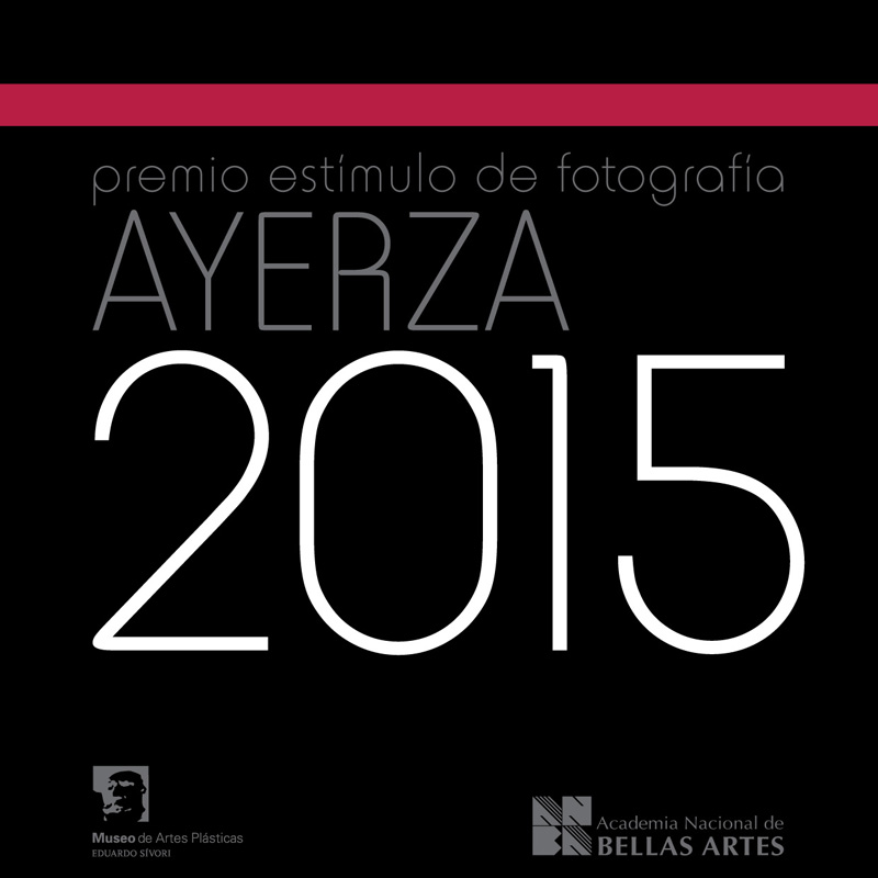 Premio Estímulo de Fotografía Francisco Ayerza 2015 | ANBA