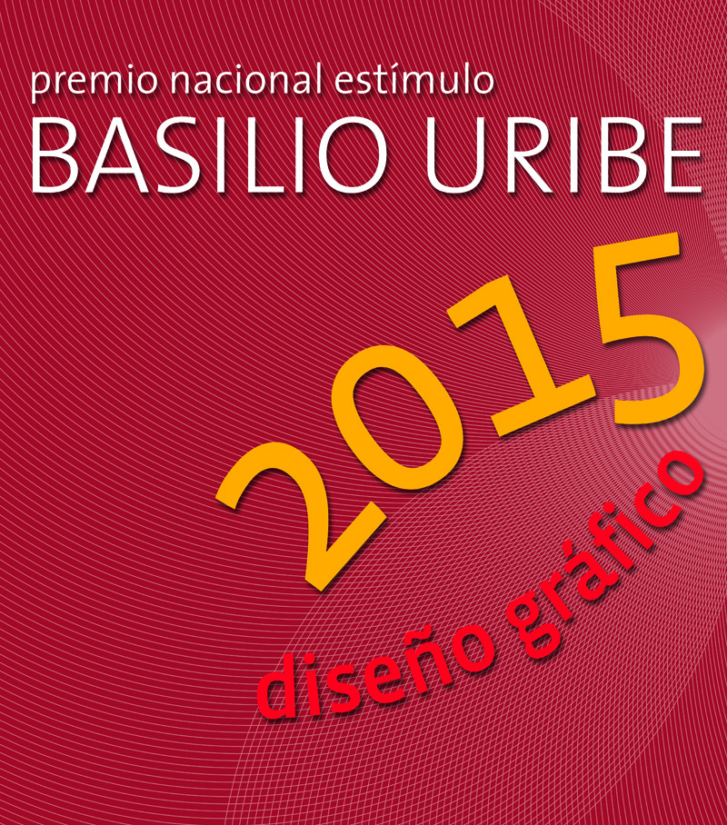 Inauguración del Premio Nacional Estímulo Basilio Uribe 2015 | ANBA